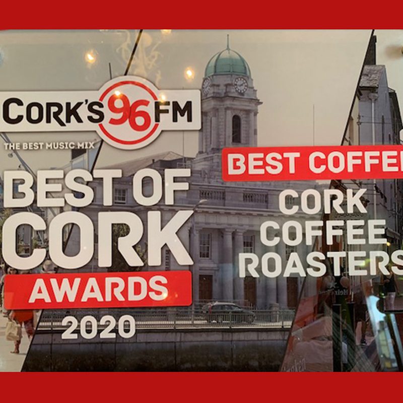 The Cork's 96FM Best of Cork Awards 2020 sign for Best Coffee, Cork Coffee Roasters.